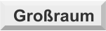 Gro�raum